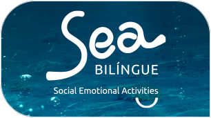 Sea Bilíngue - Social Emotional Activities